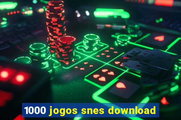 1000 jogos snes download